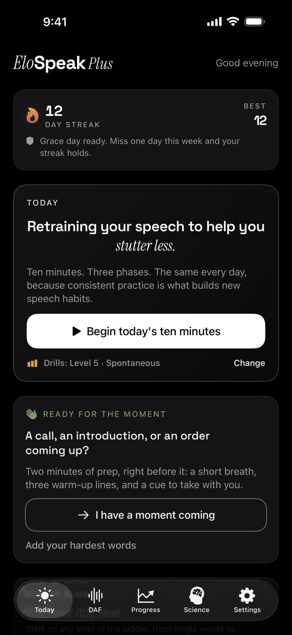 The EloSpeak Today screen for a Plus member: a 12-day streak with its grace day ready, the tagline, a Begin today's ten minutes button, and Ready for the Moment.